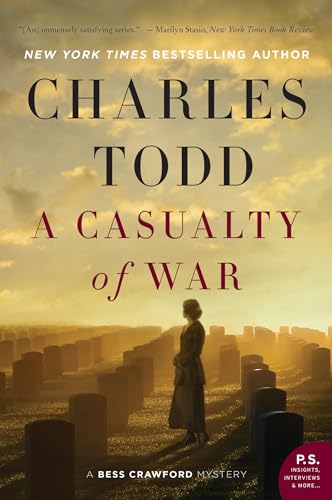 CASUALTY WAR: A Bess Crawford Mystery (Bess Crawford Mysteries, 9, Band 9)